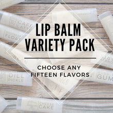 Load image into Gallery viewer, Lip Balm Variety pack choose fifteen flavors